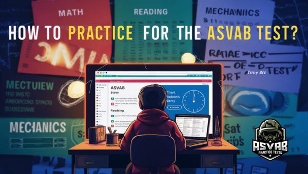 How to Practice for the ASVAB Test?