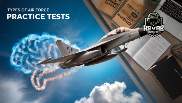 Types of Air Force ASVAB Practice Tests